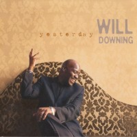 Purchase Will Downing - Yesterday (EP)