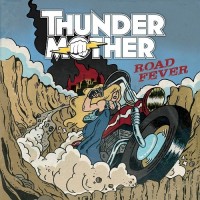 Purchase Thundermother - Road Fever