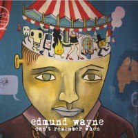 Purchase Edmund Wayne - Can't Remember When