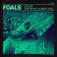 Purchase Foals - Live At The Royal Albert Hall