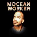 Buy Mocean Worker - Mocean Worker Mp3 Download