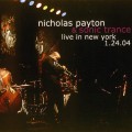 Buy Nicholas Payton - Live In New York (With Sonic Trance) Mp3 Download