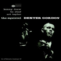 Purchase Dexter Gordon - The Squirrel: Live At Montmartre (Vinyl)
