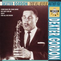 Purchase Dexter Gordon - There Will Never Be Another You (Vinyl)
