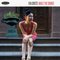 Purchase Eva Cortes - Back 2 The Source