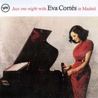 Purchase Eva Cortes - Jazz One Night With Eva Cortes In Madrid