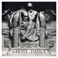 Purchase Ghost Dance - Gathering Dust