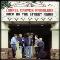 Purchase Laurel Canyon Ramblers - Back On The Street Again