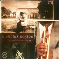 Purchase Nicholas Payton - From This Moment...