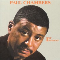 Purchase Paul Chambers - 1St Bassman (Reissued 2004)