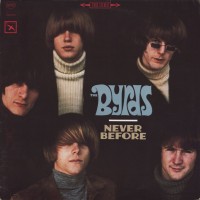Purchase The Byrds - Never Before (Vinyl)