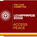 Buy The Love Committee - Love Parade 2002 - Access Peace (MCD) Mp3 Download