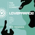 Buy The Love Committee - You Can't Stop Us (The Remixes) Mp3 Download