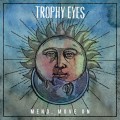 Buy Trophy Eyes - Mend, Move On Mp3 Download