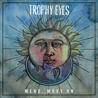 Purchase Trophy Eyes - Mend, Move On