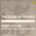 Buy Gary Lucas - The Edge Of Heaven Mp3 Download