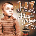 Buy J-Ax - Meglio Prima Mp3 Download