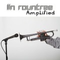 Buy Lin Rountree - Amplified (CDS) Mp3 Download