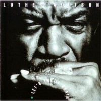 Purchase Luther Allison - Let's Try It Again Live 89