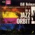 Purchase Bill Holman- Big Band In A Jazz Orbit (Vinyl) MP3