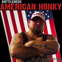 Purchase Bottleneck - American Honky (EP)