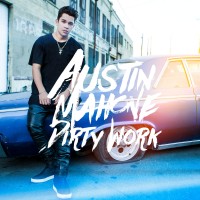Purchase Austin Mahone - Dirty Work (CDS)