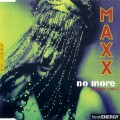 Buy Maxx - No More (MCD) Mp3 Download