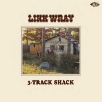 Purchase Link Wray - 3-Track Shack CD1