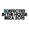 Buy VA - Defected In The House Ibiza 2015 Mp3 Download