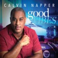 Buy Calvin Napper - Good Vibes Mp3 Download