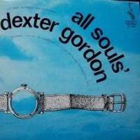 Purchase Dexter Gordon - All Souls' (Vinyl)
