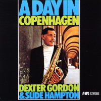 Purchase Dexter Gordon - Day In Copenhagen (With Slide Hampton)