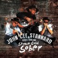 Buy John Cee Stannard & Blues Horizon - Stone Cold Sober Mp3 Download