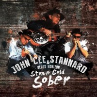 Purchase John Cee Stannard & Blues Horizon - Stone Cold Sober