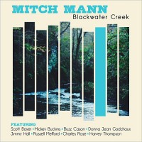 Purchase Mitch Mann - Blackwater Creek