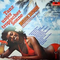 Purchase Roberto Delgado - Tanz Unter Tropischer Sonne (Vinyl)