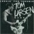 Buy Tom Larsen Band - Lookin' For Trouble (1987 - 2015) Mp3 Download