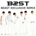 Buy B2ST - Beast (Exclusive Remix) (CDS) Mp3 Download