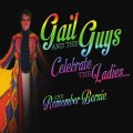Buy Gail & The Guys - Gail & The Guys Celebrate The Ladies And Remember Bernie Mp3 Download
