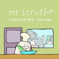 Purchase Mr. Scruff - Sweetsmoke (CDR)