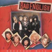 Purchase Bad English - Greatest Hits