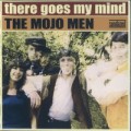 Buy The Mojo Men - There Goes My Mind Mp3 Download