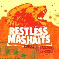 Purchase Restless Mashaits - Kingston Sessions 1992-2002