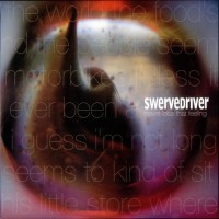 Purchase Swervedriver - Never Lose That Feeling (EP)