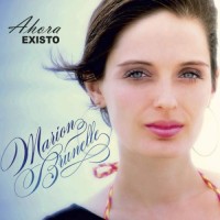 Purchase Marion Brunelle - Ahora Existo