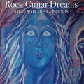 Buy Steve Marchena - Rock Guitar Dreams (With Friends) Mp3 Download