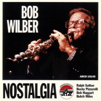 Purchase Bob Wilber - Nostalgia