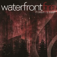 Purchase Waterfront Fire - First Light