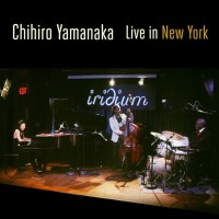 Purchase Chihiro Yamanaka - Live In New York