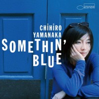Purchase Chihiro Yamanaka - Somethin' Blue